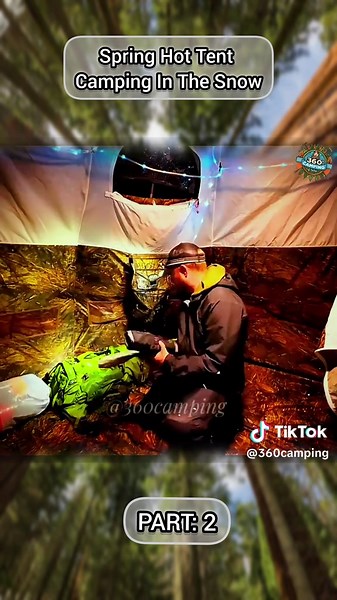 Spring Hot Tent Camping in Snow: Part 2 Adventure