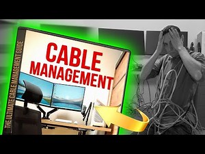 The ULTIMATE CABLE MANAGEMENT guide