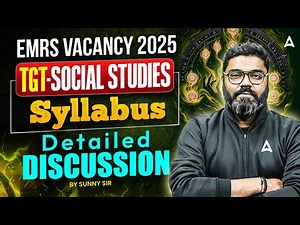 EMRS TGT Social Studies Syllabus 2025 | Full Syllabus Analysis & Preparation Strategy
