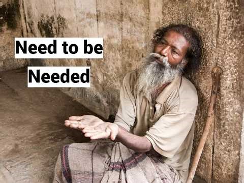 Need to be Needed: Why We Hate the Self-sufficient, Truthtellers (Conference Presentation)