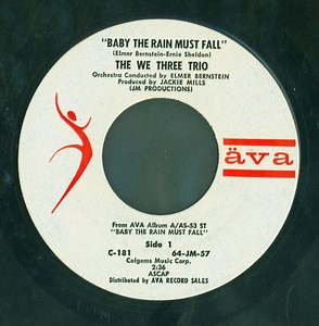 The We Three Trio - Baby The Rain Must Fall