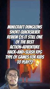 Minecraft Dungeons Quicksilver Review (IS IT STILL THE BEST HACK AND SLASH RPG GAMES FOR KIDS?)