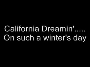 The Mamas & The Papas - California Dreamin' Lyrics | Best Music videos