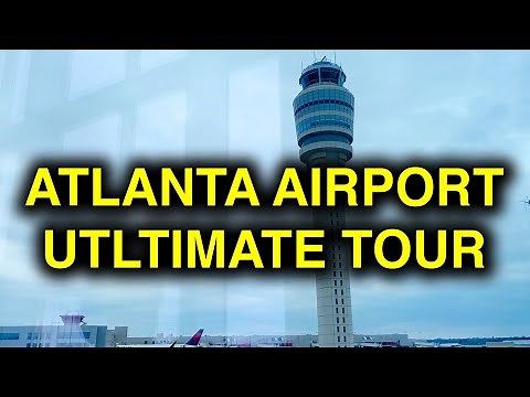 Atlanta Georgia Airport (ATL) Tour (Hartsfield-Jackson Atlanta) #airporttour