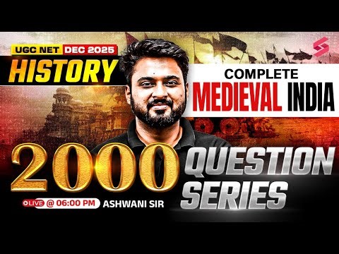 UGC NET History Marathon Class | Medieval India History UGC NET | UGC NET History Paper 2 By Ashwani