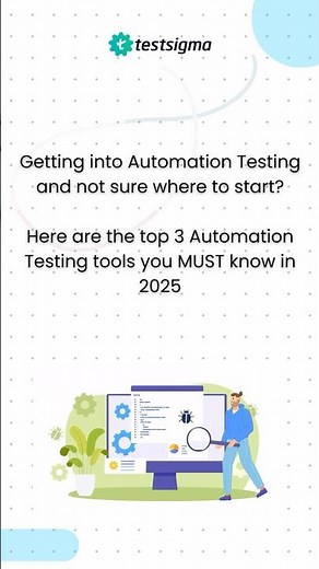 Top 3 Automation Testing Tools in 2025