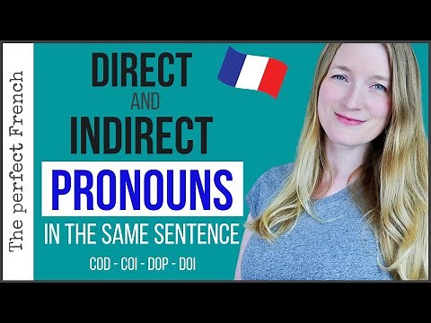Direct and Indirect object pronouns in the same sentence | COD COI - DOP DOI | French grammar