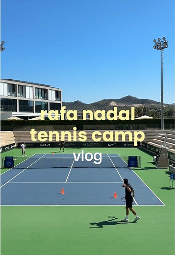 Rafa Nadal Academy Tennis Vlog: Beginner-Friendly Tennis & Relaxation