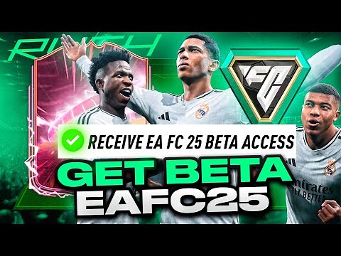 How to get a EA Sports FC 25 Beta Code!