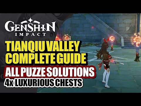 Tianqiu Valley Complete Guide | 4 Luxurious Chests In Liyue All Puzzle Solutions | Genshin Impact