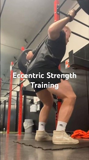 Eccentric Strength Training