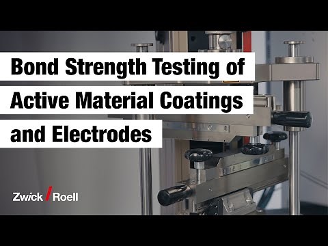 Bond Strength Testing of Active Material Coatings and Electrodes