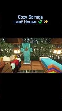 Cozy Spruce Leaf House in Minecraft 🍃✨