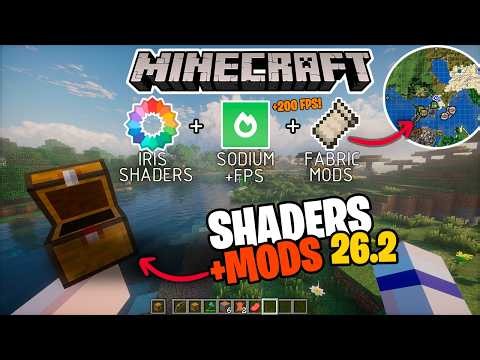 HOW TO INSTALL MODS and SHADERS in MINECRAFT 26.2 (at the same time)| Iris+ Sodium+ Fabric |Journ...
