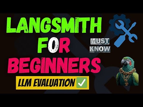 LangSmith For Beginners | Must know LLM Evaluation Platform 🔥