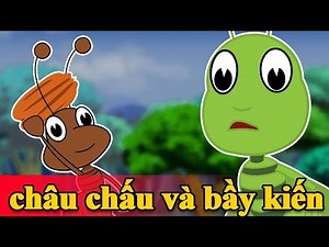 Châu Chấu Và Bầy Kiến | Chuyen co tich | Truyện cổ tích việt nam | Vietnam Fairy Tales
