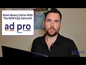 How To Use Kijiji - Welcome To Kijiji Advertising Overview (Ad Pro 2/22)