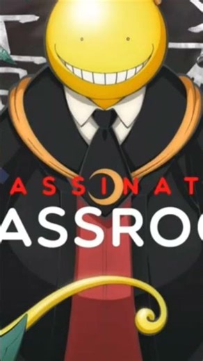 ASSASSINATION CLASSROOM EDIT #animeedit #assassinationclassroomedit