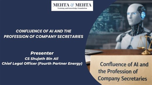 Confluence Of AI And The Profession Of Company Secretaries | Mehta Mehta