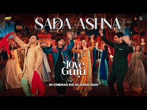SADA ASHNA | LOVE GURU - PASHTO SONG 🎧 | MAHIRA KHAN | HUMAYUN SAEED | ARY FILMS
