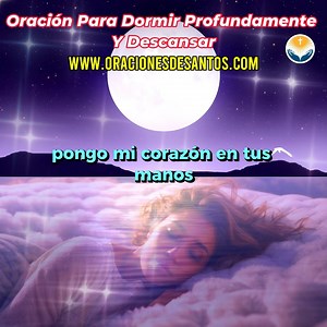 3.3K views · 183 reactions | Oración Para Dormir Profundamente Y Descansar | Oraciones y Plegarias | Facebook