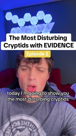 Exploring the Most Disturbing Cryptids with Evidence