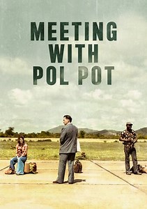 Meeting with Pol Pot Trailer