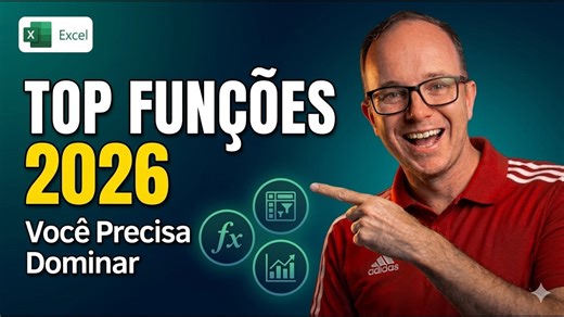 Excel 2026 as funções mais importantes que você precisa dominar