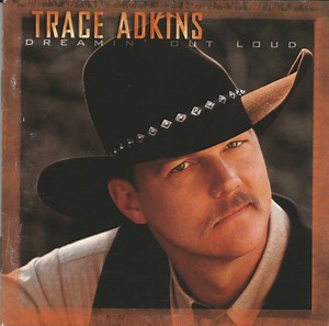 Trace Adkins - Dreamin' Out Loud