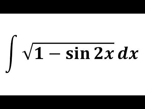 Integral of sqrt(1 - sin 2x)