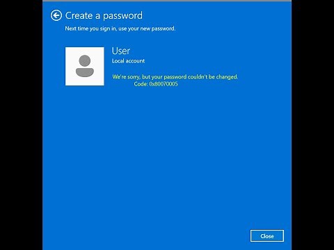 We're sorry, but your password couldn't be changed, Code: 0x80070005. Error 100% Fix.