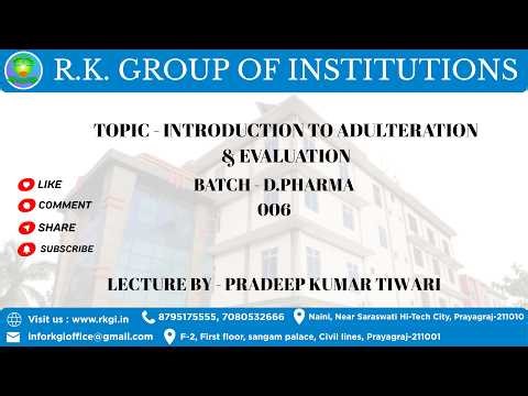 Introduction to Adulteration & Evaluation