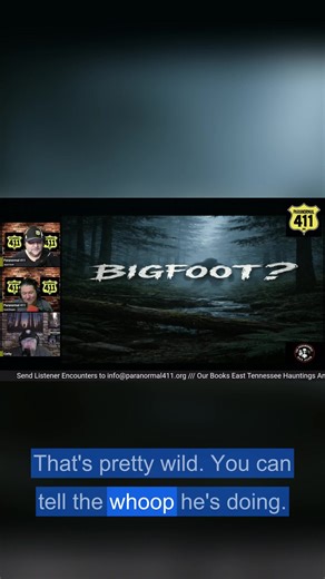 Bigfoot whoop recording and 'samurai chatter' reaction | Paranormal 411