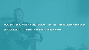 ASP.NET Core Health Checks