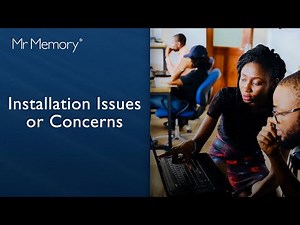 Installation Issues - Mr Memory