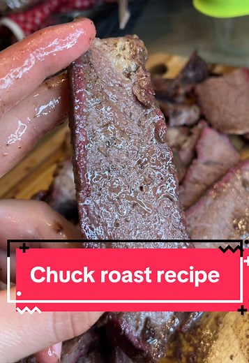 Delicious Chuck Roast Recipe: Better Than Brisket