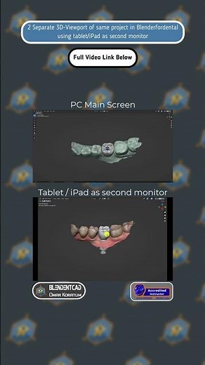 Two viewports of same project in blenderfordental by tablet/ipad as second monitor using spacedesk