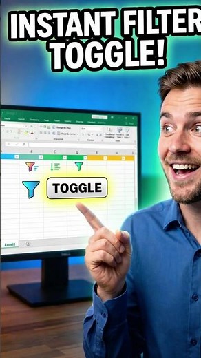 EASY Excel Filters with a Quick Toggle Trick?