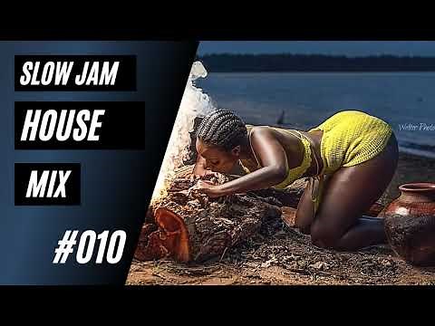 DEEP & SOULFUL HOUSE SLOW JAM 10 || South Africa 2021