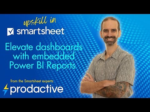 Slice and dice your Smartsheet dashboards with embedded PowerBI reports