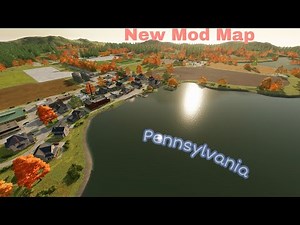 NEW MOD MAP - PENNSYLVANIA MAP: FARMING SIMULATOR 22 *FLY OVER*