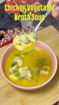 🥣 Healthy Chicken & Vegetable Broth Soup | Easy One-Pot Recipe #mummykitchen00 #chickenbroth #soup
