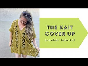 Swimsuit Cover Up Crochet Pattern, The Kait Cover Up, full crochet pattern and tutorial