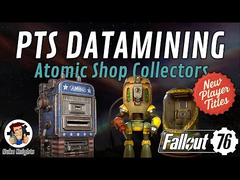 Fallout 76 PTS Datamining: New Atomic Shop Collectors & Player Titles (Burning Springs)