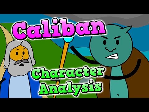 Caliban Character Analysis || The Tempest
