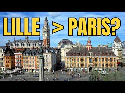 Lille, France The City 45 Minutes From Paris Nobody Talks About