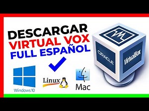 Como Instalar Virtualbox En Windows Mac Linux ✅