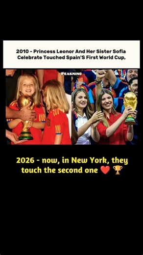 2010 - Princess Leonor and her sister Sofia celebrate touched Spain's first World Cup,🏆