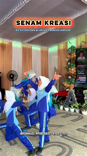 PART 5 LOMBA SENAM KREASI DALAM ACARA AIC 5.0 SMA AL AZHAR 3 BANDAR LAMPUNG 2026 INFORMASI PPDB 62 822-4704-1721 #alazhar #ppdb #bismillahfyp @Afdi_212 @Ayah Heri @dodoe( mak andah) @Jurnalistik Azga📸 @smazgalpg @d...