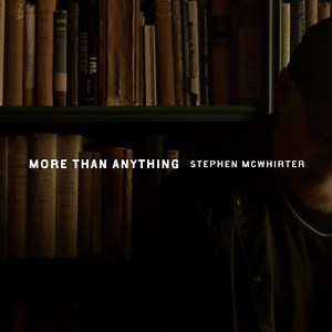 More Than Anything by Stephen McWhirter
